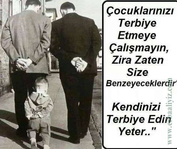 Cocuklarinizi_Terbiye_Eymeye_Calismayin_Kendinizi_Terbiye_Edin.jpg