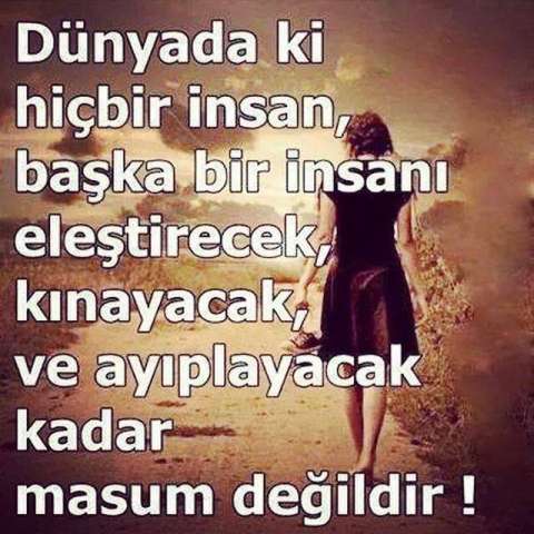Dunyadaki_Hicbir_Insan_Baska_Bir_Insani_Elestirecek.jpg