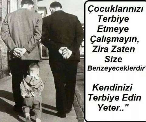 Cocuklarinizi_Terbiye_Eymeye_Calismayin_Kendinizi_Terbiye_Edin.jpg