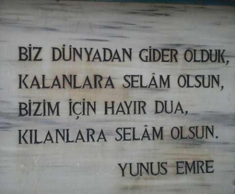Biz dünyadan gider olduk kalanlara selam olsun