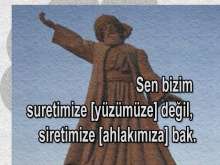Yüze değil, ahlaka bak.