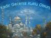 Kadir Geceniz Kutlu Olsun